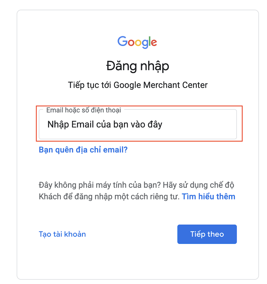 Bước 2 tạo tài khoản Google Marchant Center
